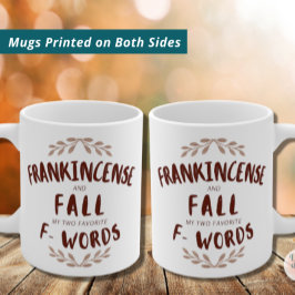 Taza De Café Frankincense y otoño mis dos palabras favoritas
