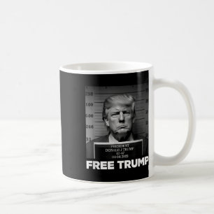 Taza De Café Free Donald Trump Mugshot