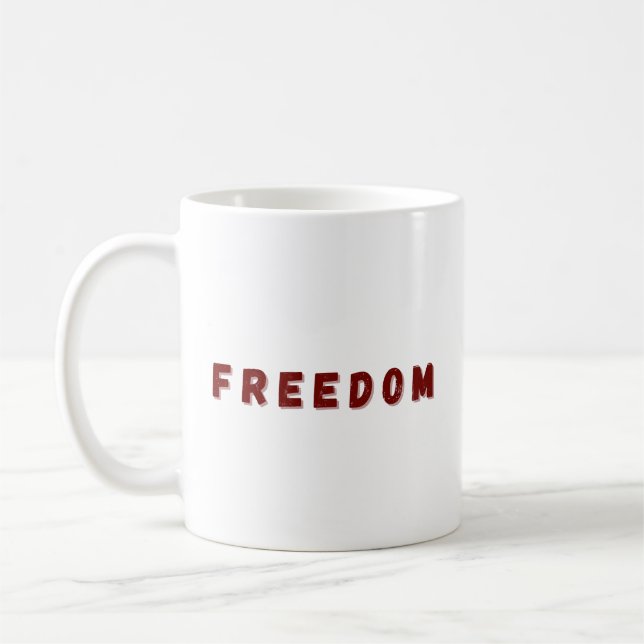 Taza De Café Freedom Design  Artistic Expression of Independen (Izquierda)