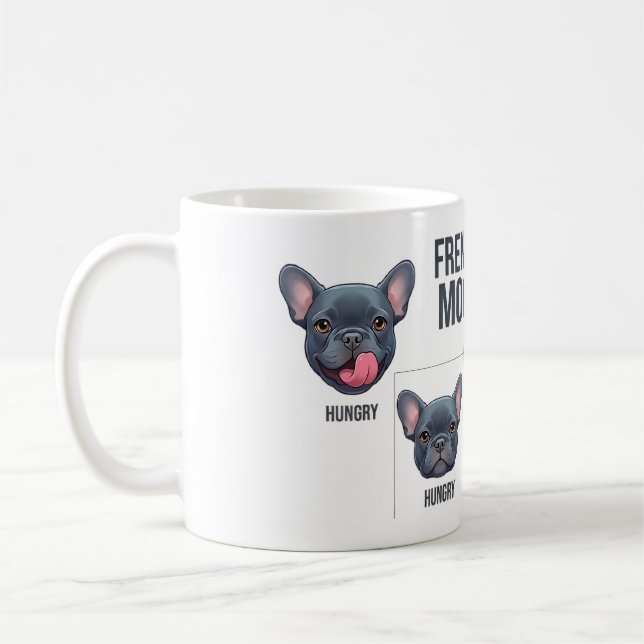 Taza De Café Frenchie Moods Funny French Bulldog Design (Izquierda)
