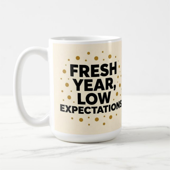 Taza De Café Fresh year low expectations  (Izquierda)