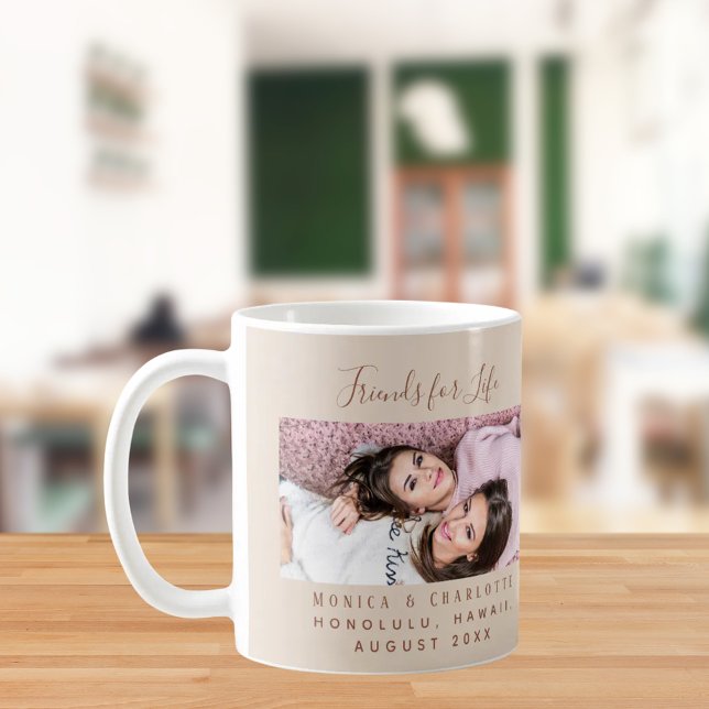 Taza De Café Friends for life photo names champagne beige (Subido por el creador)