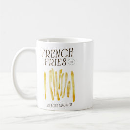 Taza De Café Fries francesas graciosas aman a Mug