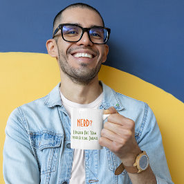 Taza De Café Friki? Cita de humor geek divertida para inmoralid