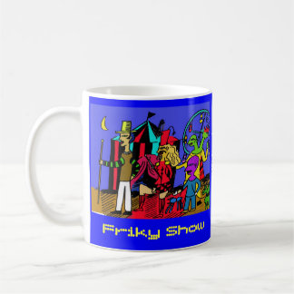 Taza De Café Friky Show