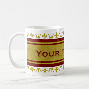 Taza De Café Frontera de la Corona Dorada y la Lirio + tu texto
