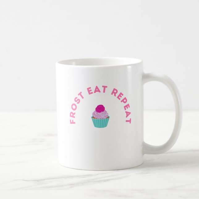 Taza De Café Frost Eat Repeat Cupcake Design (Derecha)