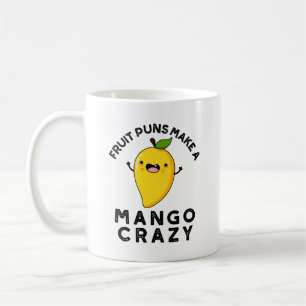 Taza De Café Fruit Punts Hacen Que El Mango Crazy Funny Comida