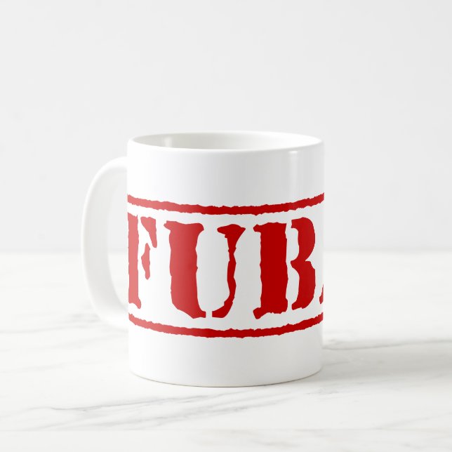 TAZA DE CAFÉ FUBAR (Anverso izquierdo)