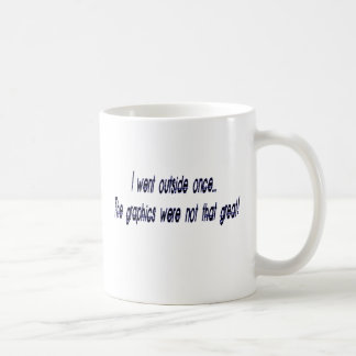 Taza De Café fue afuera