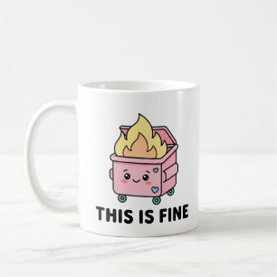 Taza De Café Fuego en el contenedor Kawaii Esto está bien Diver