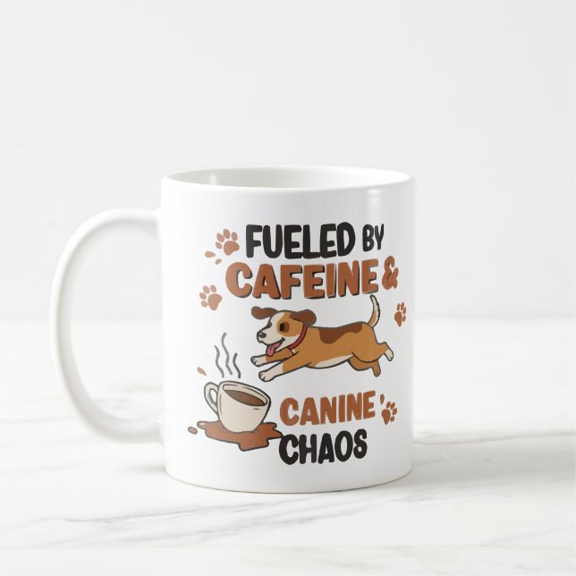 Taza De Café Fueled by Caffeine & Canine Chaos (Izquierda)