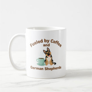 Taza De Café Fueled by Coffee and German Shepherds Dog Lover