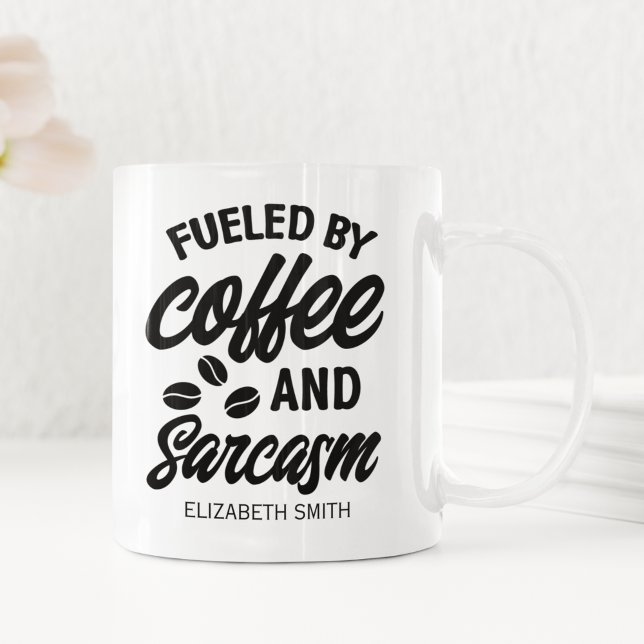Taza De Café Fueled by Coffee and Sarcasm" Gift for Caffeine  (Subido por el creador)