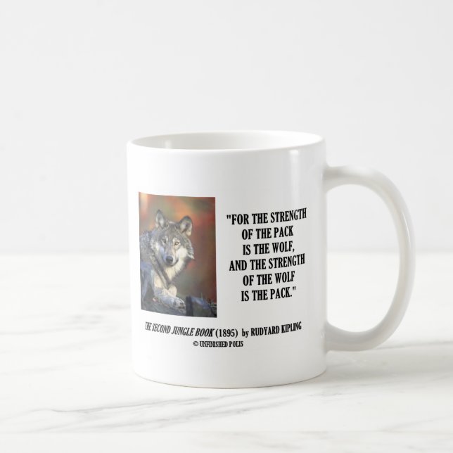 Taza De Café Fuerza de Rudyard Kipling de la cita del lobo del (Derecha)
