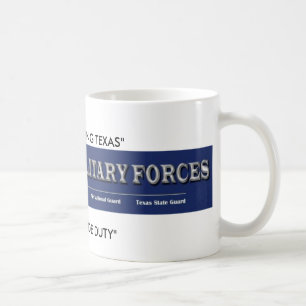 Taza De Café fuerzas militares de Tejas, "TEXANS QUE SIRVEN
