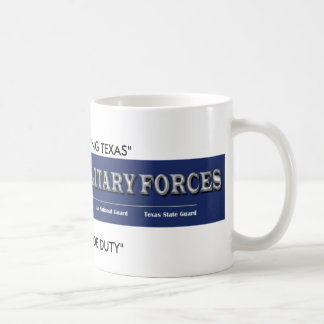 Taza De Café fuerzas militares de Tejas, "TEXANS QUE SIRVEN