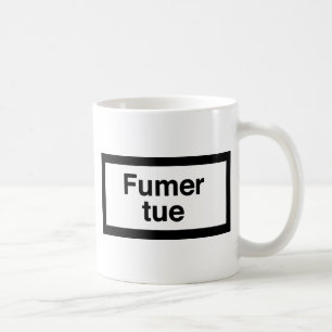 Taza De Café Fumer tue