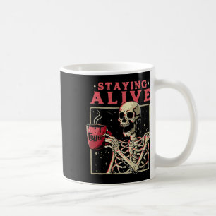 Taza De Café Fun Halloween Estando viva Coffee Skeleton Stay S