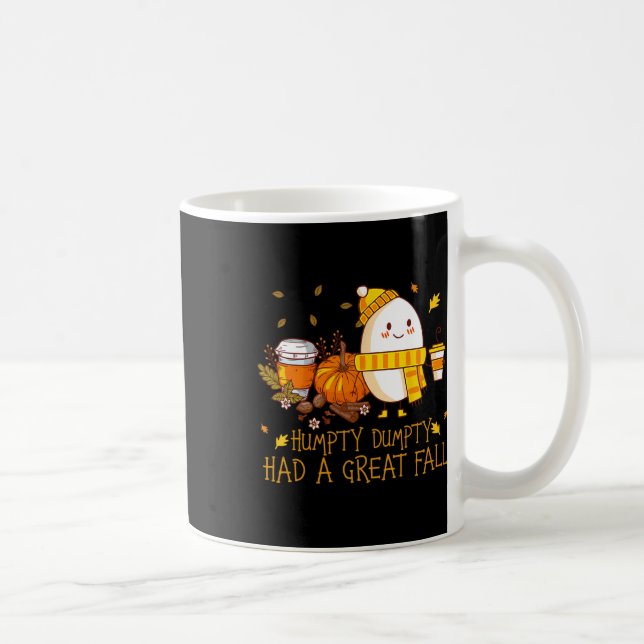 Taza De Café Fun Humpty Dumpty Tuvo Una Gran Caída (Derecha)