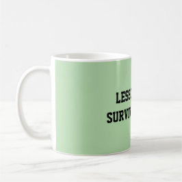Taza De Café Fun Mint Green Sarcastic quote for teachers
