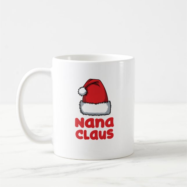 Taza De Café Fun Nana Gift - Nana Claus (Izquierda)