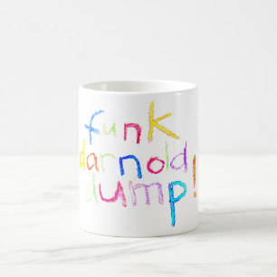 Taza De Café funk darnold dump drumpf Hankamer Artjunkhaus Fun!
