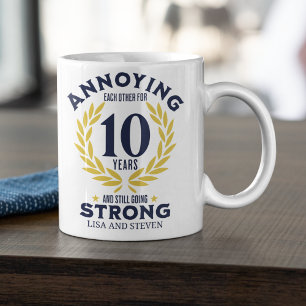 Taza De Café Funny 10th Anniversary for couples