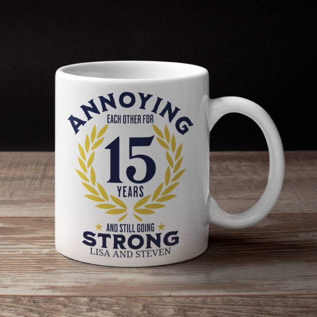 Taza De Café Funny 15th Anniversary for couples (Subido por el creador)