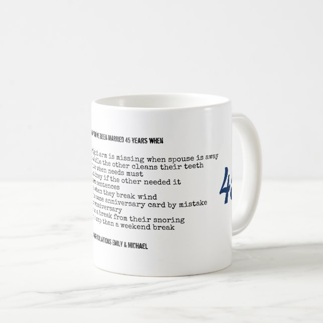 Taza De Café FUNNY 45º Aniversario Boda Personalizado (Anverso derecho)