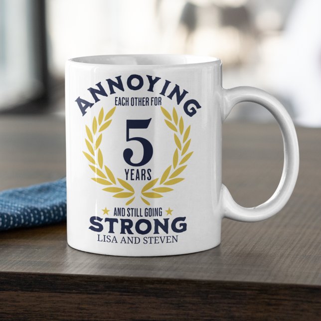 Taza De Café Funny 5th Anniversary for couples (Subido por el creador)
