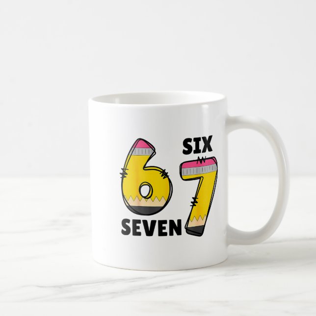 Taza De Café Funny 6 7 Six Seven Pencil Teacher Middle High Sch (Derecha)