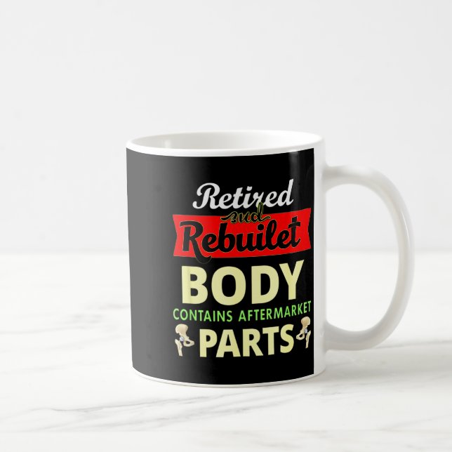 Taza De Café Funny After Hip Surgery Recovery Bionic Hip Replac (Derecha)