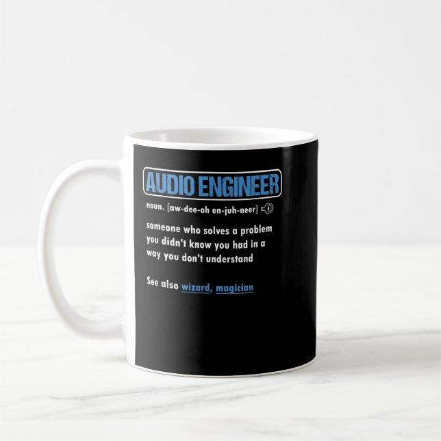 Taza De Café Funny Audio Engineer Definition Sound Technician E (Izquierda)
