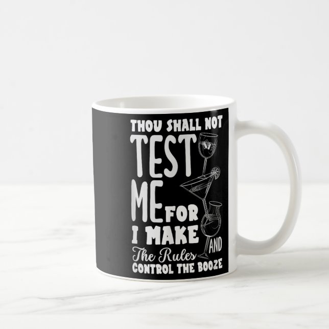 Taza De Café Funny Bartender Thou Shall Not Test Me Quote  (Derecha)
