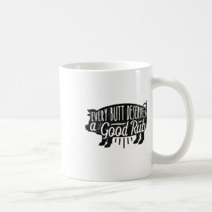 Taza De Café Funny Bbq Parrillada Cerdo a cada Butt que se ama