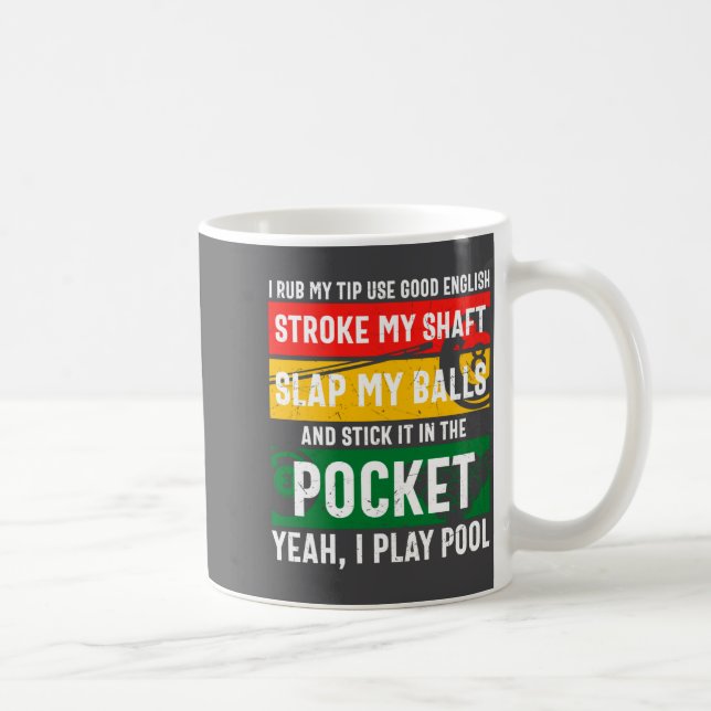 Taza De Café Funny Billiards Saying Retro  (Derecha)