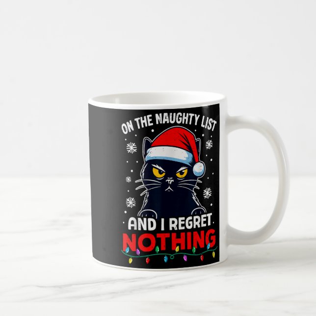 Taza De Café Funny Black Cat Christmas I Regret Nothing Cats Lo (Derecha)