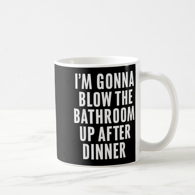 Taza De Café Funny Blow The Bathroom Adult Humor Inappropriate  (Derecha)