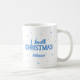 Taza De Café Funny Blue I Smell Navidades