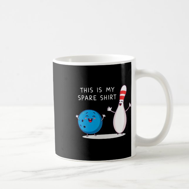 Taza De Café Funny Bowling Cute Bowling Ll And Pin This Is My S (Derecha)