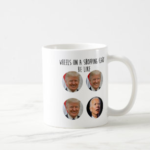 Taza De Café Funny carro de compras Trump Biden Voto en meme el