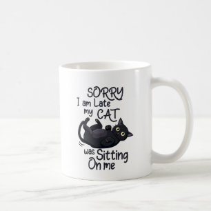 Taza De Café Funny Cat Disculpe - Tarde por mi gato