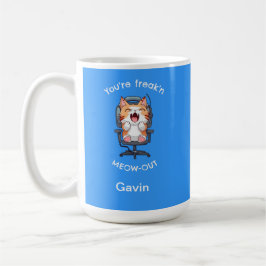 Taza De Café Funny Cat Freak'n Meow Out
