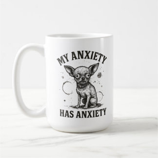 Taza De Café Funny Chihuahua Anxiety Shirt – Distressed Nervous