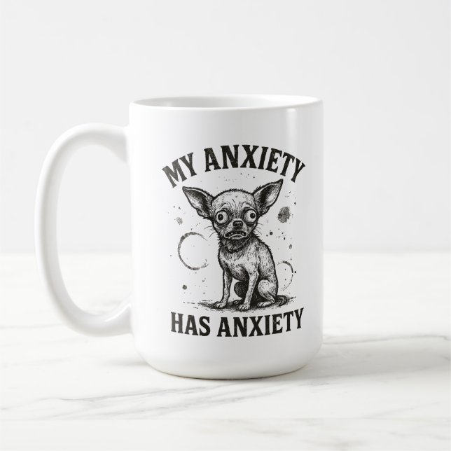 Taza De Café Funny Chihuahua Anxiety Shirt – Distressed Nervous (Izquierda)