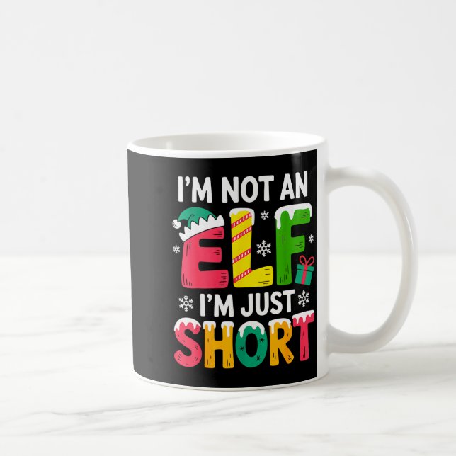 Taza De Café Funny Christmas Family Pajamas I'm Not An Elf I'm  (Derecha)