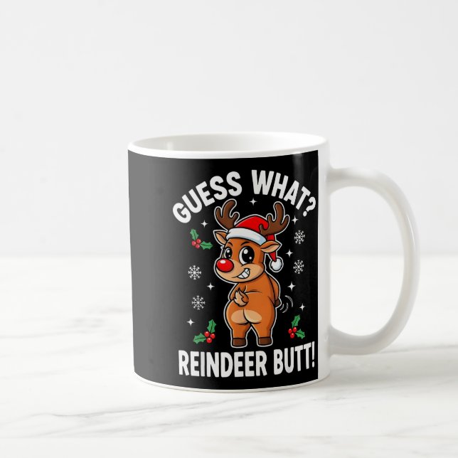Taza De Café Funny Christmas Guess What Reindeer Butt Santa Hat (Derecha)