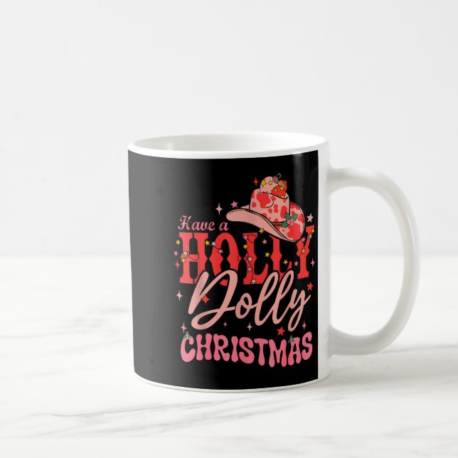 Taza De Café Funny Christmas Have A Holly Christmas Jolly Cowgi (Derecha)