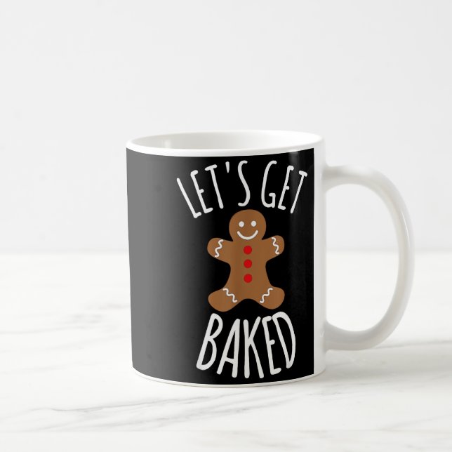 Taza De Café Funny Christmas Let's Get Baked Cookie Silly Gift  (Derecha)
